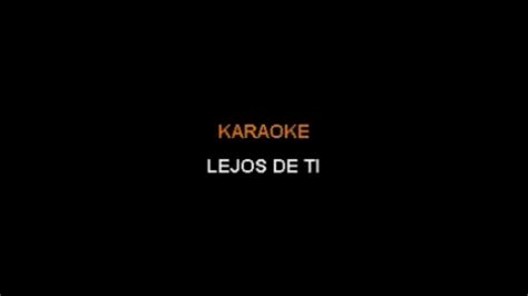 karaoke lejos de ti