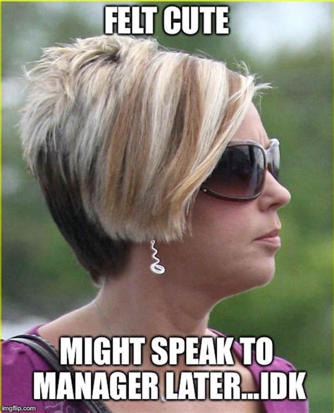 The Karen Please "Speak to the Manager" Haircut Know Your Meme
