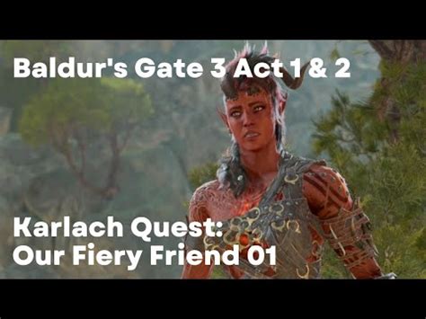 Karlach Quest Walkthrough