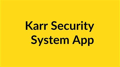 Karr Alarm Security System
