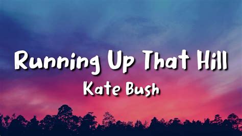 kate bush running up that hill lyrics video