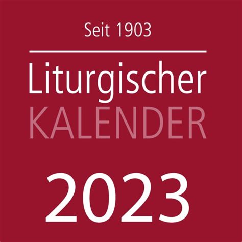 katholischer liturgischer kalender 2023