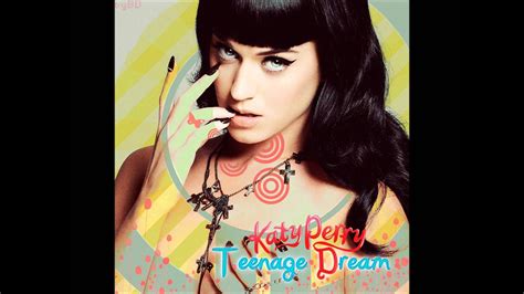 katy perry teenage dream youtube