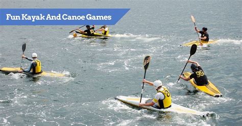 Kayaking Games To Play calriload