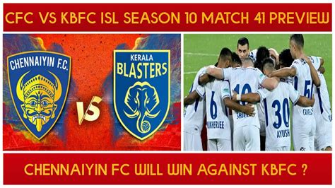 kbfc vs chennaiyin fc