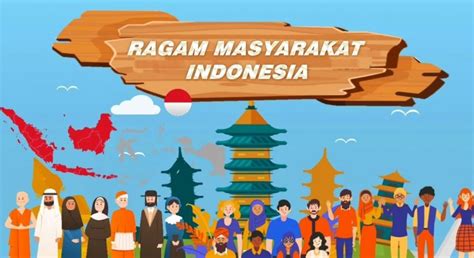 Keberagaman Membentuk Masyarakat Indonesia