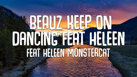 Keep On Dancing Lyrics Beauz