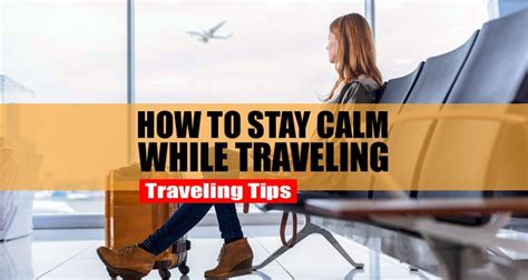 keeping calm while traveling