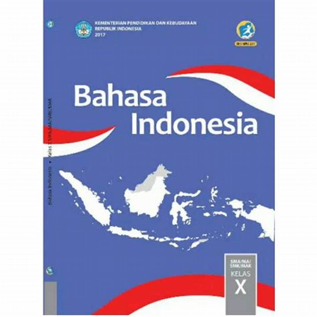 Perkembangan Bahasa Indonesia di Kelas X
