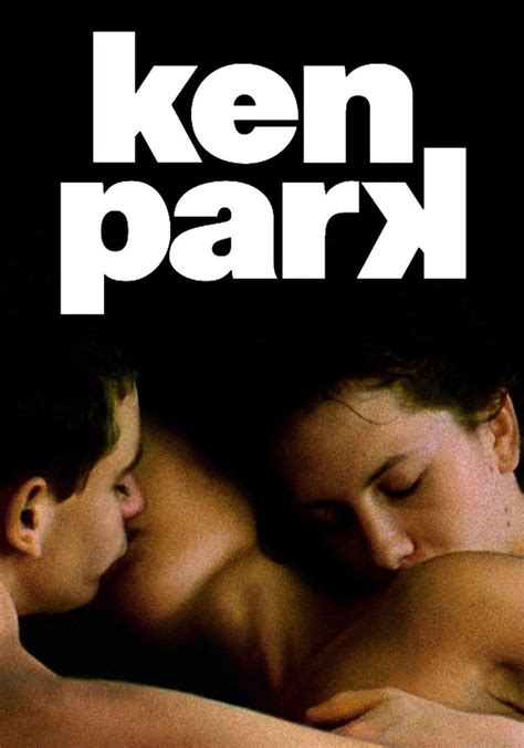 Must See Ken Park Streaming Gratuit References