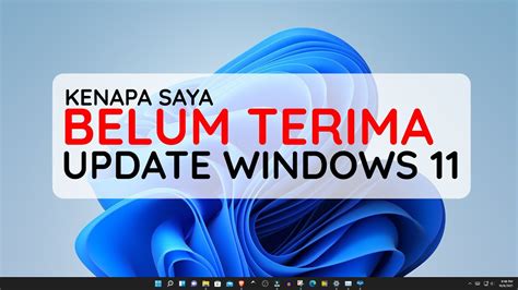 kenapa laptop tidak bisa update windows 11