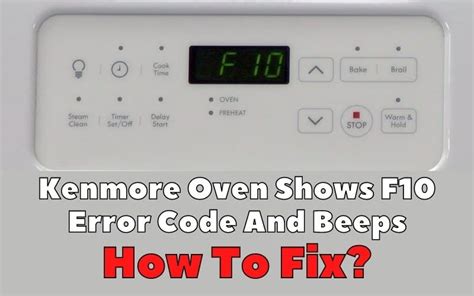 Kenmore Elite Electric Range Error Code F10