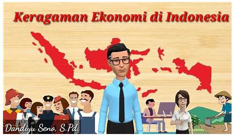 Tuliskan Informasi Penting Dari Teks Keragaman Ekonomi Indonesia 2