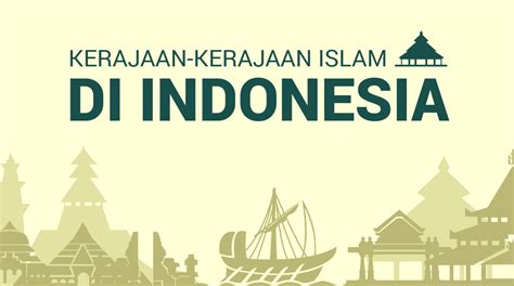 Kerajaan-Kerajaan Islam di Indonesia