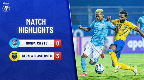 kerala blasters vs mumbai city live match
