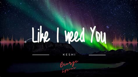 keshi like i need u // lyric video YouTube