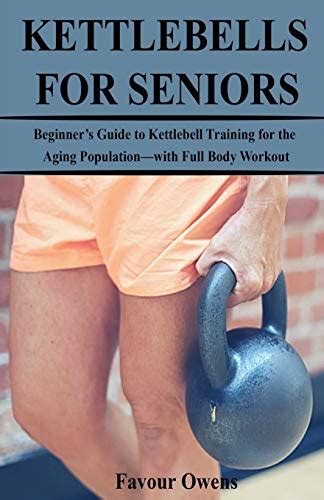 Kettlebells And Aging