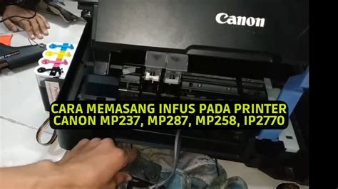 Keuntungan Memasang Infus pada Printer Canon MP237