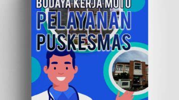 Keuntungan Menerapkan Budaya Kerja dalam Puskesmas