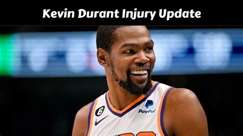 kevin durant injury update 2023