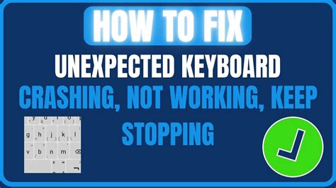 Keyboard App Crashing