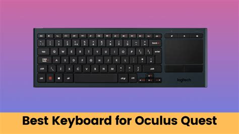Keyboard For Quest 2