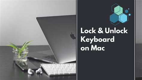 Keyboard Lock On Mac Air