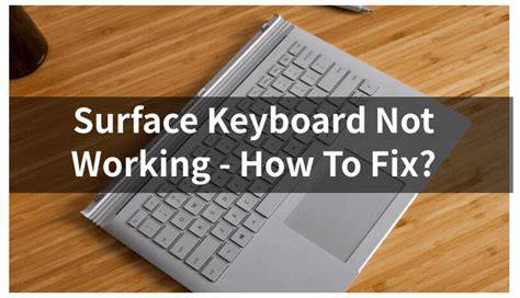 keyboard on surface laptop not working