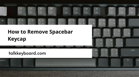 Keyboard Remove Spacebar