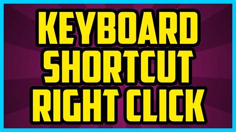 Keyboard Shortcut Right Click