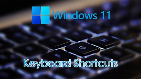 keyboard shortcuts windows 11 settings