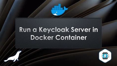 Keycloak Docker Container