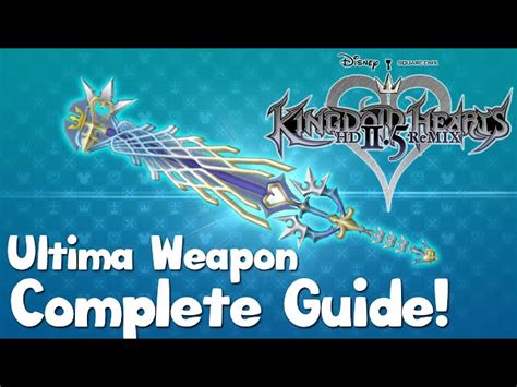 kh2 ultima weapon guide