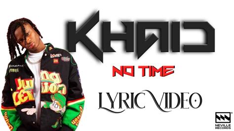 khaid no time lyrics