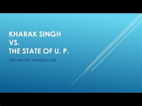 kharak singh vs state of up
