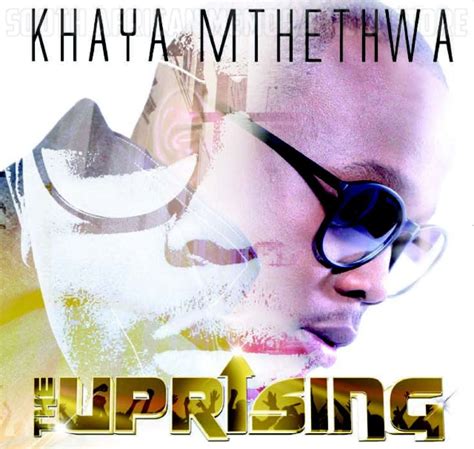 khaya mthethwa new songs