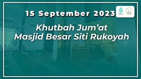 khutbah jumat 15 september 2023