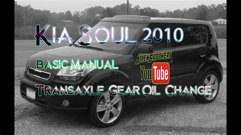 Kia Soul Manual Transmission Fluid