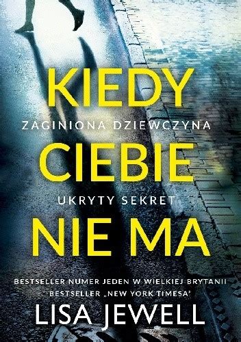 kiedy ciebie nie ma