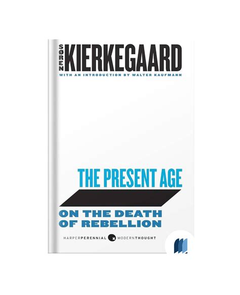 +15 Kierkegaard The Present Age Pdf 2023