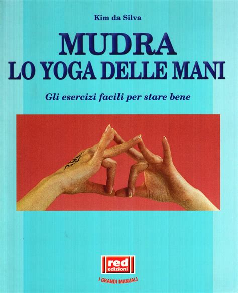 The Best Kim Da Silva Mudras Ideas