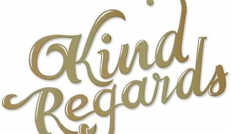 Kind Regards Logo " " Greeting Card By Quoteedesigns Redbubble