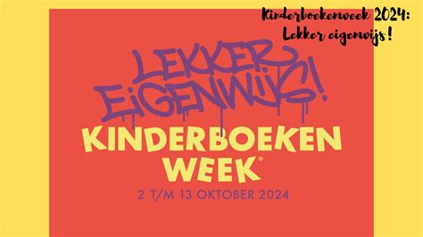 kinderboekenweek 2024 lekker eigenwijs