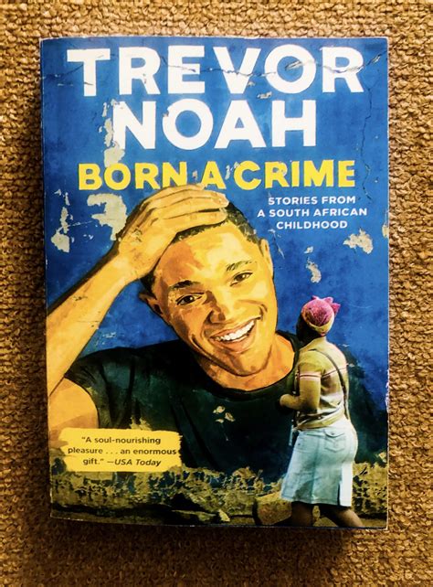 Review Born a Crime Stories From a South African Childhood
