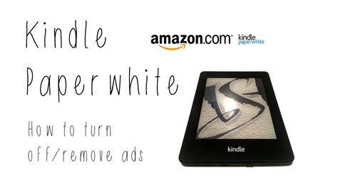Kindle Paperwhite Remove Ads