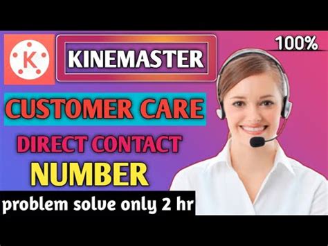 Kinemaster Customer Service