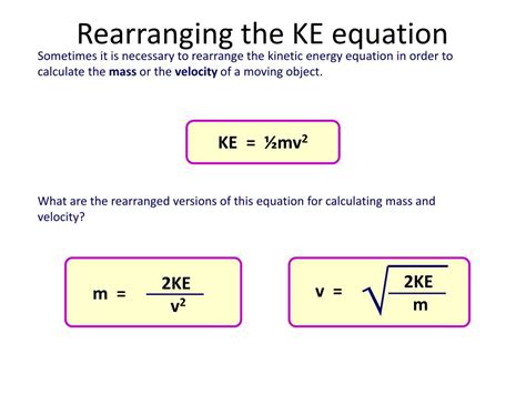 kinetic energy equation rearranged