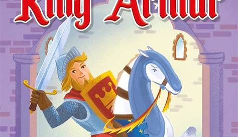 Classic Starts: The Story of King Arthur and His Knights Children's