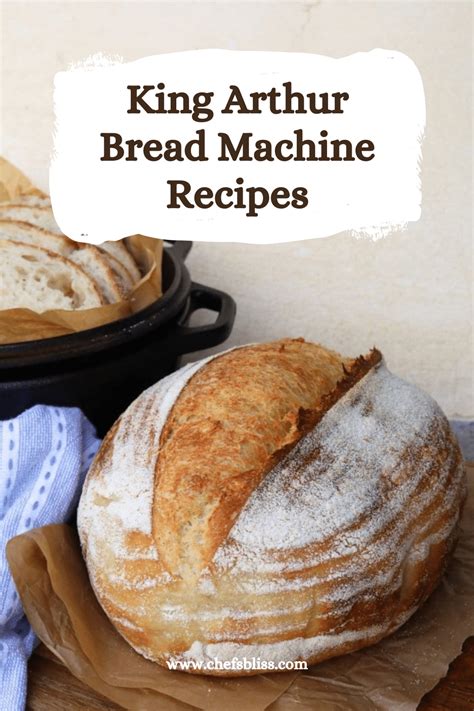 king arthur flour bread machine recipes