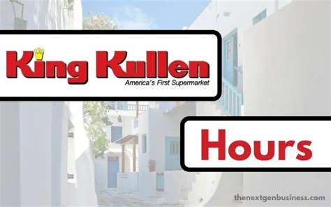 king kullen hours